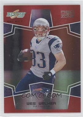 2008 Score Select - [Base] - Red Zone #185 - Wes Welker /30