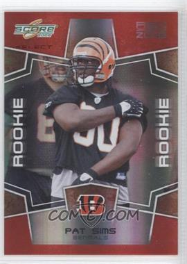 2008 Score Select - [Base] - Red Zone #388 - Rookie - Pat Sims /30