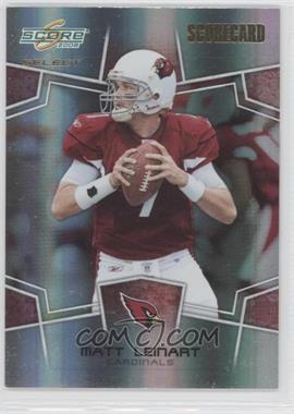 2008 Score Select - [Base] - Scorecard #1 - Matt Leinart /100