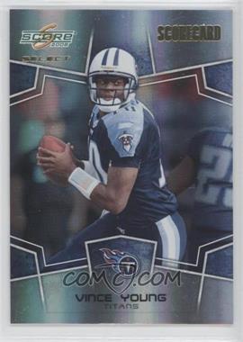 2008 Score Select - [Base] - Scorecard #314 - Vince Young /100