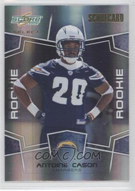 2008 Score Select - [Base] - Scorecard #350 - Rookie - Antoine Cason /100