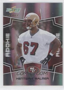 2008 Score Select - [Base] #352 - Rookie - Kentwan Balmer /999