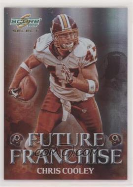 2008 Score Select - Future Franchise #FF-18 - Chris Cooley /999