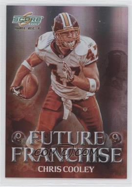 2008 Score Select - Future Franchise #FF-18 - Chris Cooley /999