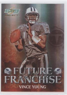 2008 Score Select - Future Franchise #FF-22 - Vince Young /999