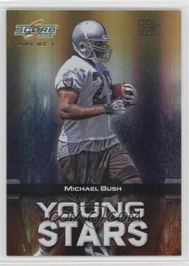 2008 Score Select - Young Stars - Gold Zone #YS-22 - Michael Bush /50 [Noted]