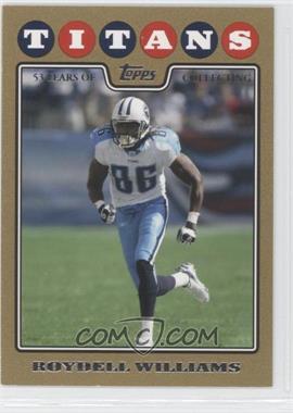 2008 Topps - [Base] - Gold Border #156 - Roydell Williams /2008