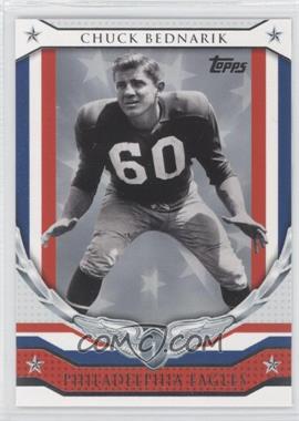 2008 Topps - Honor Roll #HR-CB - Chuck Bednarik