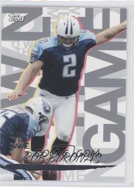 2008 Topps - Own the Game #OTG-RB - Rob Bironas