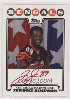 2008 Topps - Rookie Premiere Autographs - Red Ink #RPA-JSI - Jerome Simpson