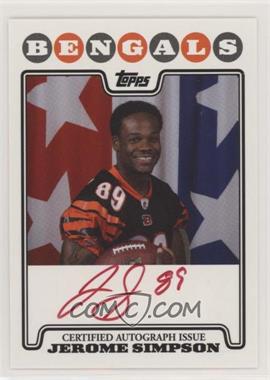 2008 Topps - Rookie Premiere Autographs - Red Ink #RPA-JSI - Jerome Simpson
