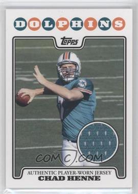 2008 Topps - Rookie Premiere Relics #RPR-CH - Chad Henne