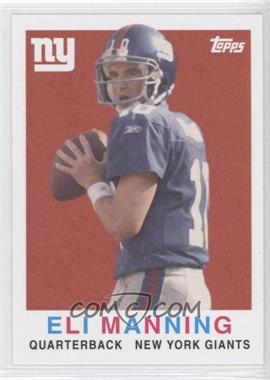 2008 Topps - Turn Back the Clock #3 - Eli Manning