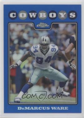 2008 Topps Chrome - [Base] - Blue Refractor #TC112 - DeMarcus Ware [Good to VG‑EX]
