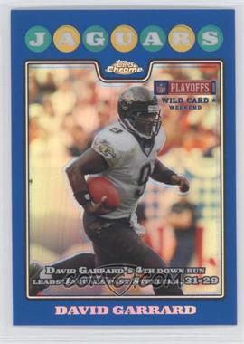 2008 Topps Chrome - [Base] - Blue Refractor #TC159 - David Garrard