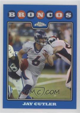 2008 Topps Chrome - [Base] - Blue Refractor #TC7 - Jay Cutler