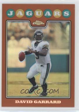 2008 Topps Chrome - [Base] - Copper Refractor #TC6 - David Garrard /425