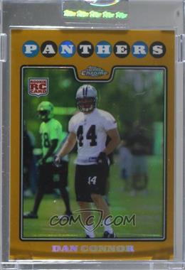 2008 Topps Chrome - [Base] - Gold Refractor #TC244 - Dan Connor /199 [Uncirculated]
