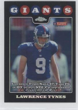 2008 Topps Chrome - [Base] - Refractor #TC154 - Lawrence Tynes