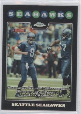 2008 Topps Chrome - [Base] - Refractor #TC161 - Seattle Seahawks