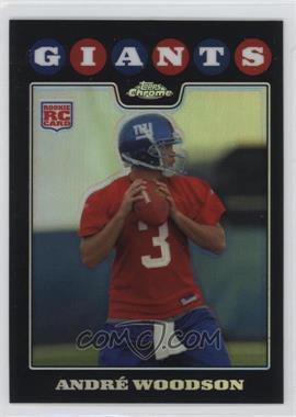 2008 Topps Chrome - [Base] - Refractor #TC168 - André Woodson