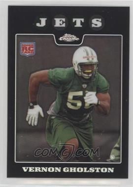 2008 Topps Chrome - [Base] - Refractor #TC237 - Vernon Gholston