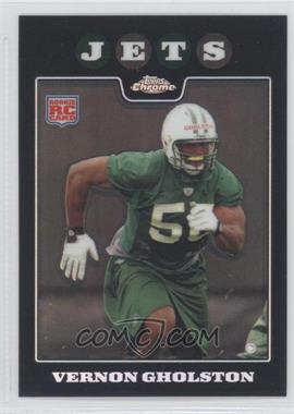 2008 Topps Chrome - [Base] - Refractor #TC237 - Vernon Gholston