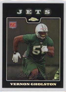 2008 Topps Chrome - [Base] - Refractor #TC237 - Vernon Gholston