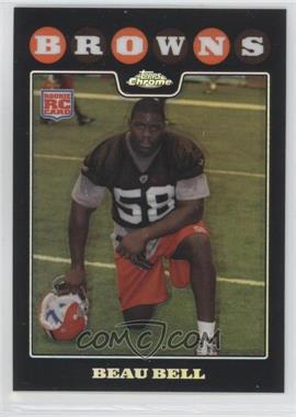 2008 Topps Chrome - [Base] - Refractor #TC248 - Beau Bell