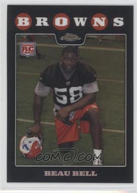 2008 Topps Chrome - [Base] - Refractor #TC248 - Beau Bell