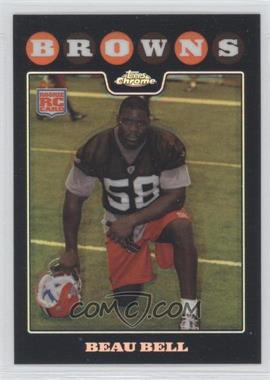 2008 Topps Chrome - [Base] - Refractor #TC248 - Beau Bell