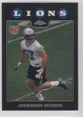 2008 Topps Chrome - [Base] - Refractor #TC257 - Jordon Dizon