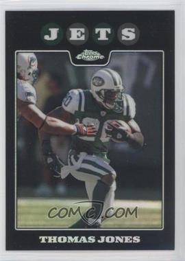 2008 Topps Chrome - [Base] - Refractor #TC40 - Thomas Jones