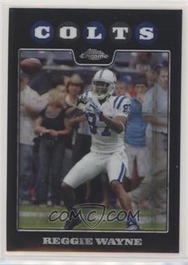 2008 Topps Chrome - [Base] - Refractor #TC82 - Reggie Wayne