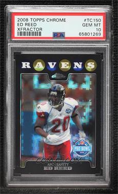 2008 Topps Chrome - [Base] - X-Fractor #TC150 - Ed Reed [PSA 10 GEM MT]