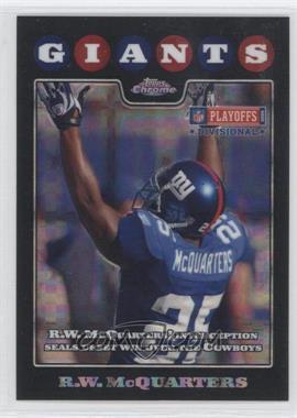 2008 Topps Chrome - [Base] - X-Fractor #TC156 - R.W. McQuarters