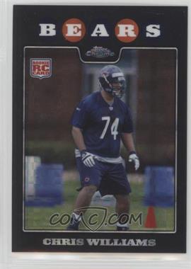 2008 Topps Chrome - [Base] - X-Fractor #TC209 - Chris Williams