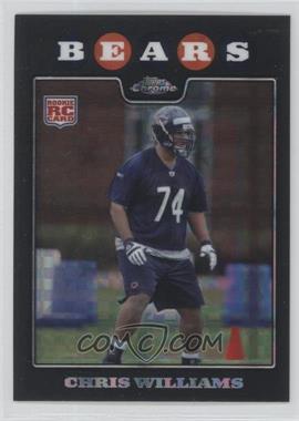 2008 Topps Chrome - [Base] - X-Fractor #TC209 - Chris Williams