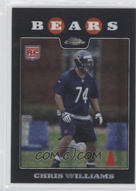 2008 Topps Chrome - [Base] - X-Fractor #TC209 - Chris Williams