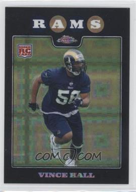 2008 Topps Chrome - [Base] - X-Fractor #TC250 - Vince Hall