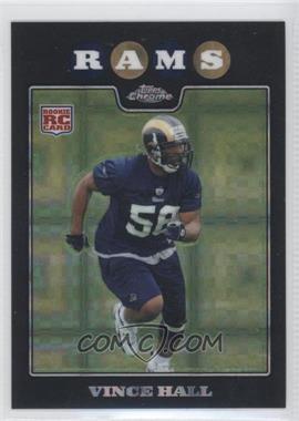 2008 Topps Chrome - [Base] - X-Fractor #TC250 - Vince Hall