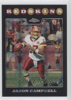 2008 Topps Chrome - [Base] - X-Fractor #TC28 - Jason Campbell