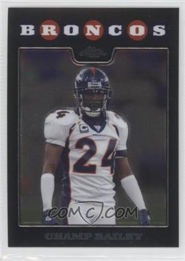 2008 Topps Chrome - [Base] #TC118 - Champ Bailey