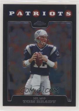 2008 Topps Chrome - [Base] #TC163 - Tom Brady