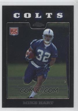 2008 Topps Chrome - [Base] #TC188 - Mike Hart