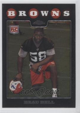 2008 Topps Chrome - [Base] #TC248 - Beau Bell