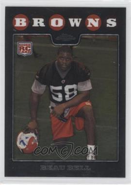 2008 Topps Chrome - [Base] #TC248 - Beau Bell