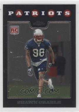 2008 Topps Chrome - [Base] #TC258 - Shawn Crable