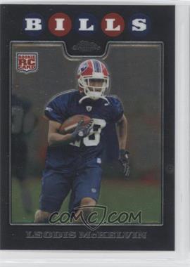 2008 Topps Chrome - [Base] #TC262 - Leodis McKelvin