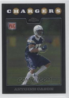 2008 Topps Chrome - [Base] #TC265 - Antoine Cason